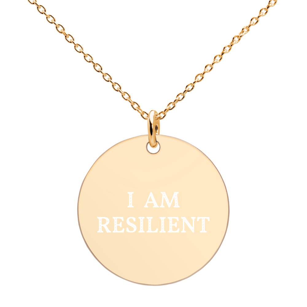 I AM RESILIENT - Engraved Disc Necklace